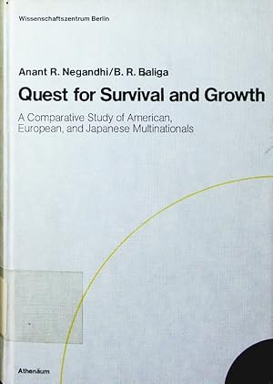 Immagine del venditore per Quest for survival and growth. a comparative study of American, European, and Japanese multinationals. venduto da Antiquariat Bookfarm