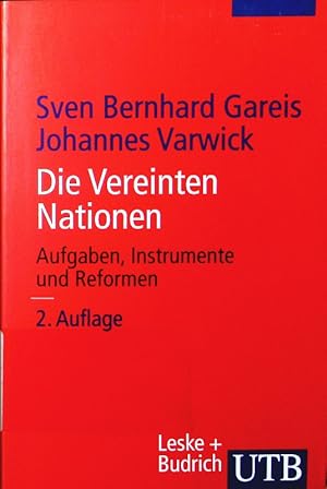 Seller image for Die Vereinten Nationen. Aufgaben, Instrumente und Reformen. for sale by Antiquariat Bookfarm