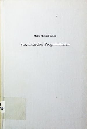 Bild des Verkufers fr Stochastisches Programmieren. zum Verkauf von Antiquariat Bookfarm