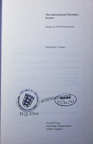 Seller image for The International Monetary System. Essays in World Economics. for sale by Antiquariat Bookfarm