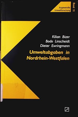Seller image for Umweltabgaben in Nordrhein-Westfalen. Angewandte Umweltforschung Band 11. for sale by Antiquariat Bookfarm