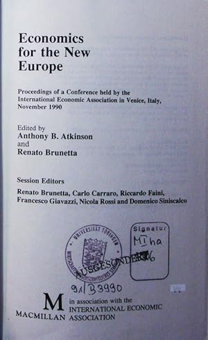 Bild des Verkufers fr Economics for the new Europe. proceedings of a conference held by the International Economic Association in Venice, Italy, November 1990. zum Verkauf von Antiquariat Bookfarm