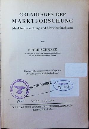 Bild des Verkufers fr Grundlagen der Marktforschung. Marktuntersuchung u. Marktbeobachtung. zum Verkauf von Antiquariat Bookfarm