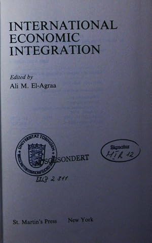 Bild des Verkufers fr International economic integration. zum Verkauf von Antiquariat Bookfarm