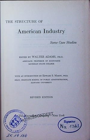 Seller image for The structure of American industry. some case studies. for sale by Antiquariat Bookfarm