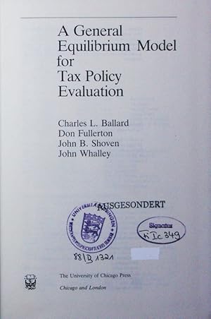 Bild des Verkufers fr A general equilibrium model for tax policy evaluation. zum Verkauf von Antiquariat Bookfarm