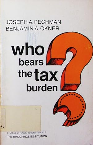 Bild des Verkufers fr Who bears the tax burden? zum Verkauf von Antiquariat Bookfarm