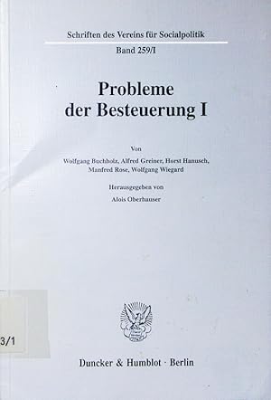 Seller image for Probleme der Besteuerung. - 1. for sale by Antiquariat Bookfarm