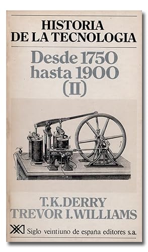 Bild des Verkufers fr Historia de la tecnologa. Volumen 3: Desde 1750 hasta 1900. Parte II. zum Verkauf von Librera Berceo (Libros Antiguos)