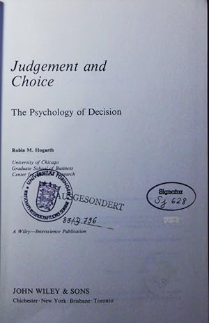 Seller image for Judgement and choice. the psychology of decision. for sale by Antiquariat Bookfarm