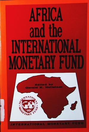 Seller image for Africa and the International Monetary Fund. papers presented at a symposium held in Nairobi, Kenya, May 13 - 15, 1985. for sale by Antiquariat Bookfarm
