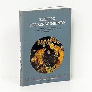 Image du vendeur pour El siglo del Renacimiento. mis en vente par Librera Berceo (Libros Antiguos)