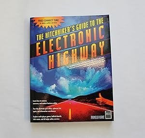 Hitch-hiker's Guide to the Electronic Highway