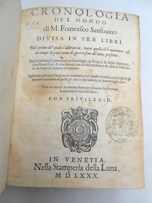 Bild des Verkufers fr Cronologia del Mondo di M. Francesco Sansouino divisa in tre libri. zum Verkauf von Antiquariat Fatzer ILAB