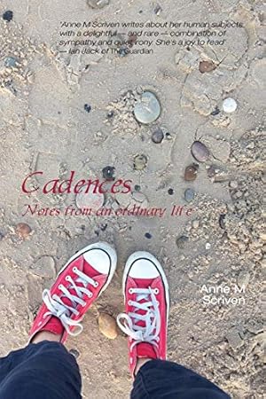 Seller image for Cadences: Notes from an Ordinary Life for sale by WeBuyBooks