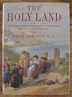 Imagen del vendedor de The Holy Land: 123 Coloured Facsimile Lithographs and the Journal from His Visit to the Holy Land a la venta por The Small Library Company