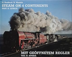 STEAM ON 4 CONTINENTS - PART II: AFRICA