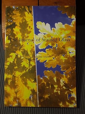 THE JOURNAL OF STAINED GLASS, Volume XXIX