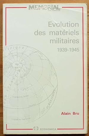 Evolution des matériels militaires 1939-1945
