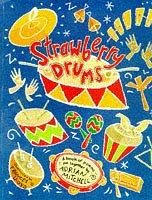 Imagen del vendedor de Strawberry Drums: Poetry Anthology (Poetry Picture) a la venta por WeBuyBooks