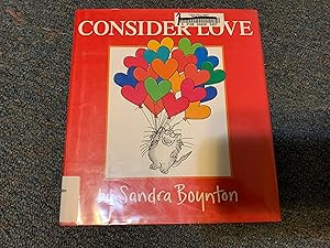 Seller image for Consider Love for sale by Betty Mittendorf /Tiffany Power BKSLINEN