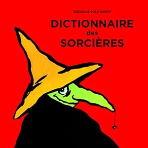 Bild des Verkufers fr dictionnaire des sorcieres zum Verkauf von WeBuyBooks