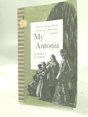 Imagen del vendedor de My Antonia a la venta por World of Rare Books