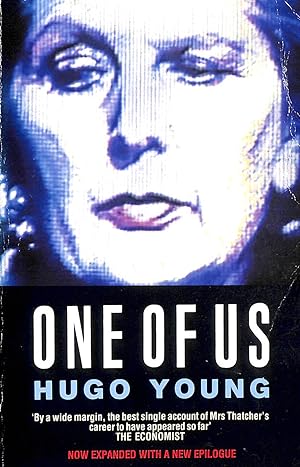 Seller image for One of Us: Life of Margaret Thatcher for sale by M Godding Books Ltd