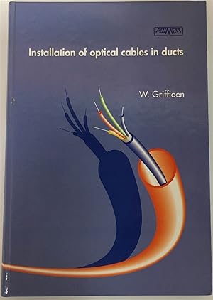 Installation of Optical Cables in Ducts