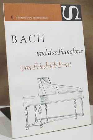 Bild des Verkäufers für Bach und das Pianoforte. Zeichnungen Kaj Nordström Kopenhagen. zum Verkauf von Dieter Eckert