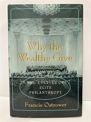 Seller image for Why the Wealthy Give for sale by True Oak Books