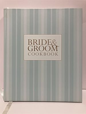 Image du vendeur pour Bride and Groom Cookbook Recipes for Cooking Together mis en vente par True Oak Books