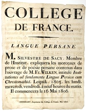 Plakat: "Collège de France. Langue Persane. M. Silvestre de Sacy, Membre de l'Institut, expliquer...