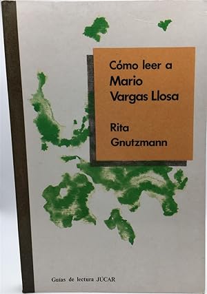 Immagine del venditore per Co mo Leer a Mario Vargas Llosa (Spanish Edition) venduto da True Oak Books