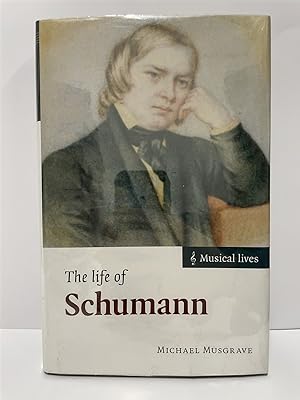 Seller image for The Life of Schumann for sale by True Oak Books