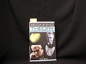 Seller image for Beginning Theory: An Introduction to Literary and Cultural Theory for sale by George Strange's Bookmart