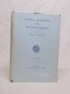 Immagine del venditore per SACRAL KINGSHIP IN ANCIENT ISRAEL venduto da Gage Postal Books