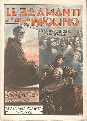 LE 32 AMANTI DI FRA CIAVOLINO - lo strangolatore di Napoli