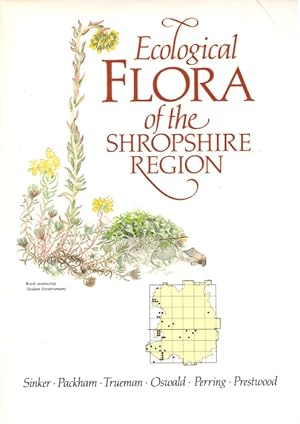 Seller image for Ecological Flora of the Shropshire Region for sale by PEMBERLEY NATURAL HISTORY BOOKS BA, ABA