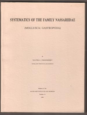 Bild des Verkufers fr Systematics of the Family Nassariidae (Mollusca: Gastropoda). zum Verkauf von Antiquariat Neue Kritik