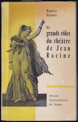 Bild des Verkufers fr Les grands roles du thatre de Jean Racine. zum Verkauf von Graphem. Kunst- und Buchantiquariat