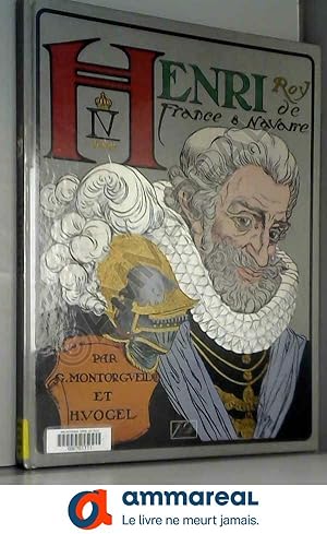 Seller image for Henri IV for sale by Ammareal