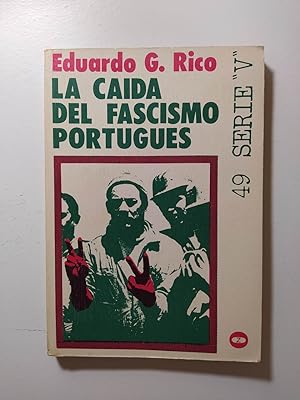 Immagine del venditore per La cada del fascismo portugus. COLECCION LEE Y DISCUTE N 49. venduto da TraperaDeKlaus