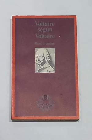 Imagen del vendedor de Voltaire segn Voltaire. a la venta por ARREBATO LIBROS