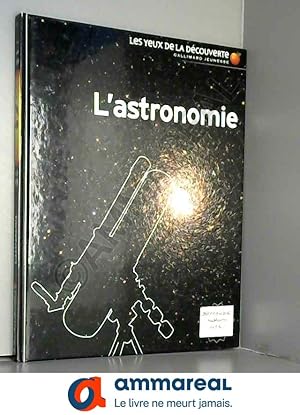 Seller image for L'astronomie for sale by Ammareal