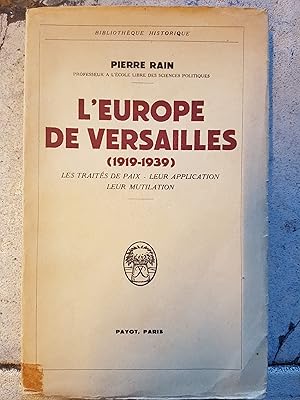 Bild des Verkufers fr L'Europe de versailles (1919-1939) zum Verkauf von Les Kiosques