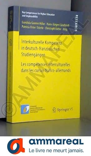 Seller image for Interkulturelle Kompetenz in deutsch-franzsischen Studiengngen: Les comptences interculturelles dans les cursus franco-allemands for sale by Ammareal