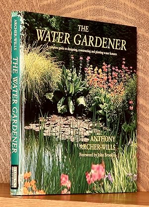 Imagen del vendedor de THE WATER GARDENER a la venta por Andre Strong Bookseller