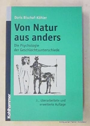 Bild des Verkufers fr Von Natur aus anders. Die Psychologie der Geschlechterunterschiede. 2., berarbeitete u. erweiterte Auflage. Stuttgart, Kohlhammer, 2006. Mit Tabellen. 393 S., 1 Bl. Or.-Kart. (ISBN 9783170192874). - Rcken mit minimalen Gebrauchsspuren, sonst gutes Exemplar. zum Verkauf von Jrgen Patzer