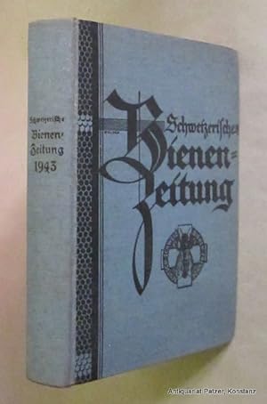 Organ der deutschschweizerischen Vereine für Bienenzucht. Herausgegeben von O. Morgenthaler, Lieb...